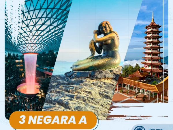 Paket Tour 3 Negara Malaysia-Singapura-Thailand (Halal Trip)